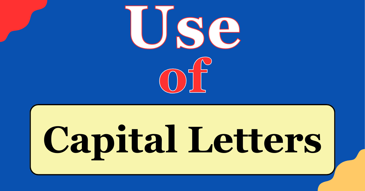 use of capital letters a to z