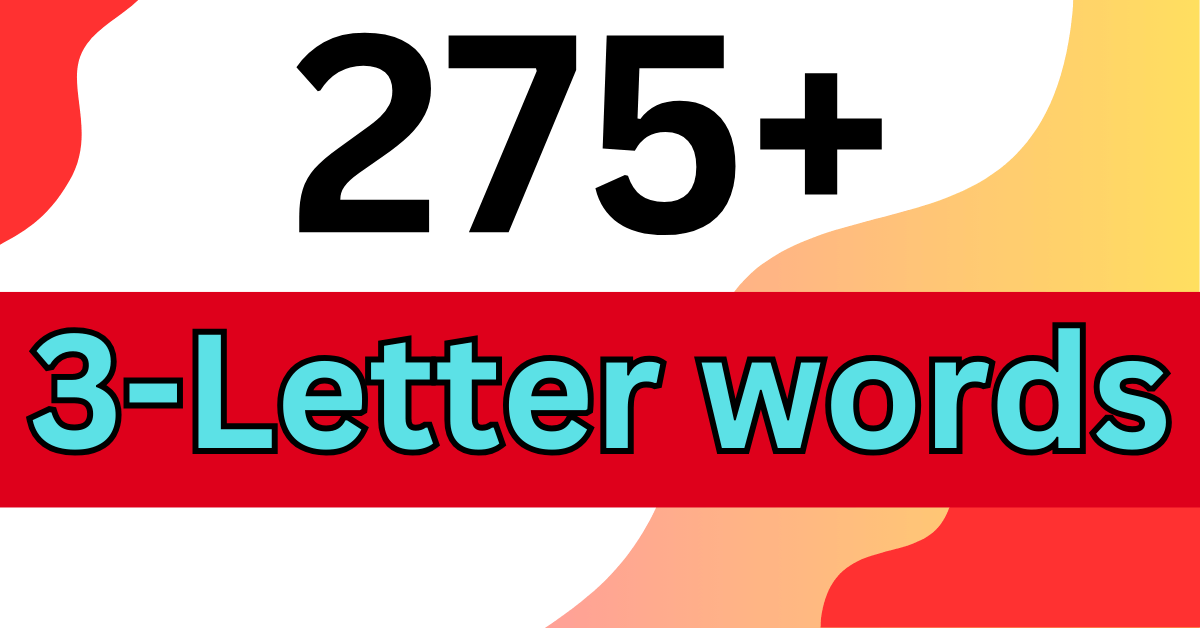 275+ 3-Letter words - Vocabulary