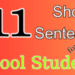 111 Short Sentences for School Students - Make Sentences