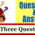 The Three Questions - Questions and Answers