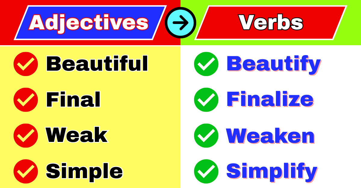 Adjectives and Verbs